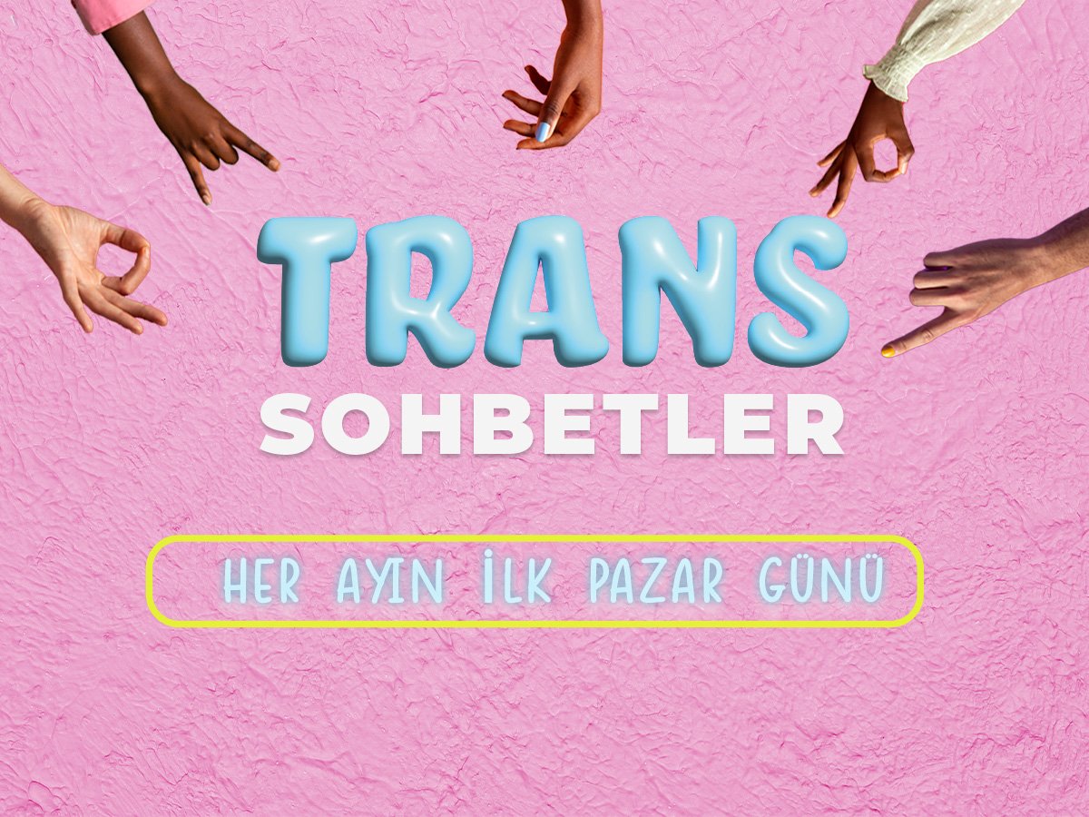 trans sohbetler,pembe hayat,Ankara